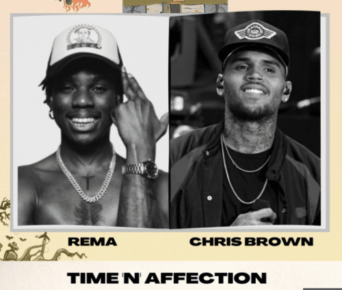 Rema, Chris Brown, Time and Affection Lyrics