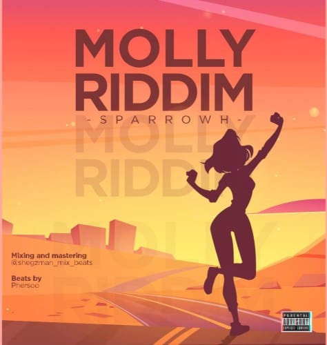 Sparrowh – Molly Riddim