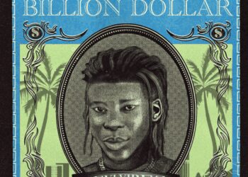 Seyi Vibez Billion Dollar