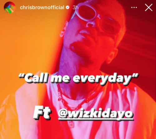 Chris Brown Call Me Every Day Wizkid