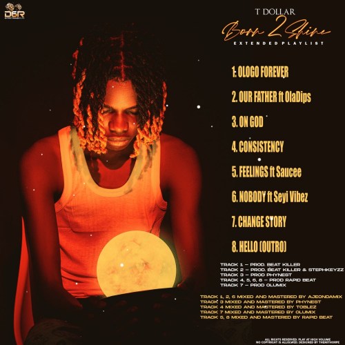 EP T Dollar - Born 2 Shine (The EP) 1 T