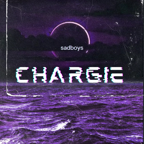 Sadboys – Chargie