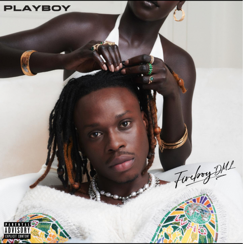 [Album] Fireboy DML – PLAYBOY