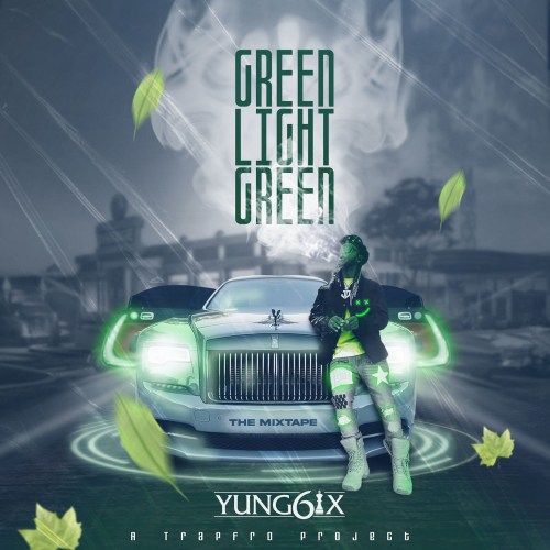 Yung6ix Green Light Green 2