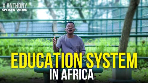 Audio + Video X Anthony - Education System In Africa 1 width=500
