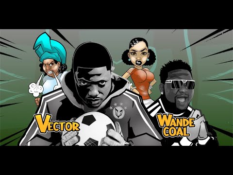 Vector Wande Coal Mama Maradona Lyrics