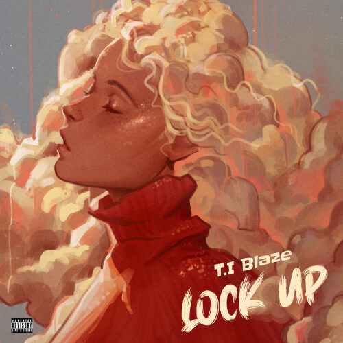 T.I Blaze - Lock Up 1 T.I