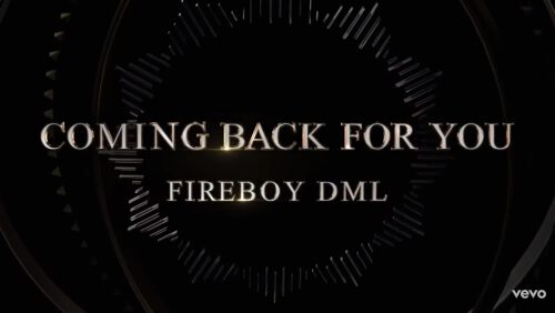 Lyric Fireboy - Coming Back For You LYRICS 1 Fireboy