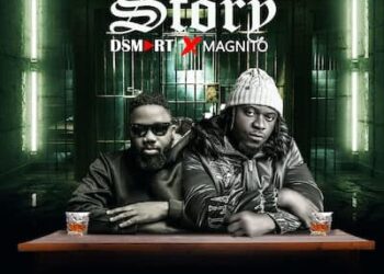Dsmart Ft. Magnito Story
