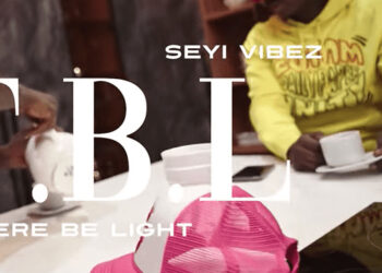 Zlatan Seyi Vibez Let There Be Light (LTBL) Lyrics