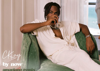 CKay By Now Amapiano Remix