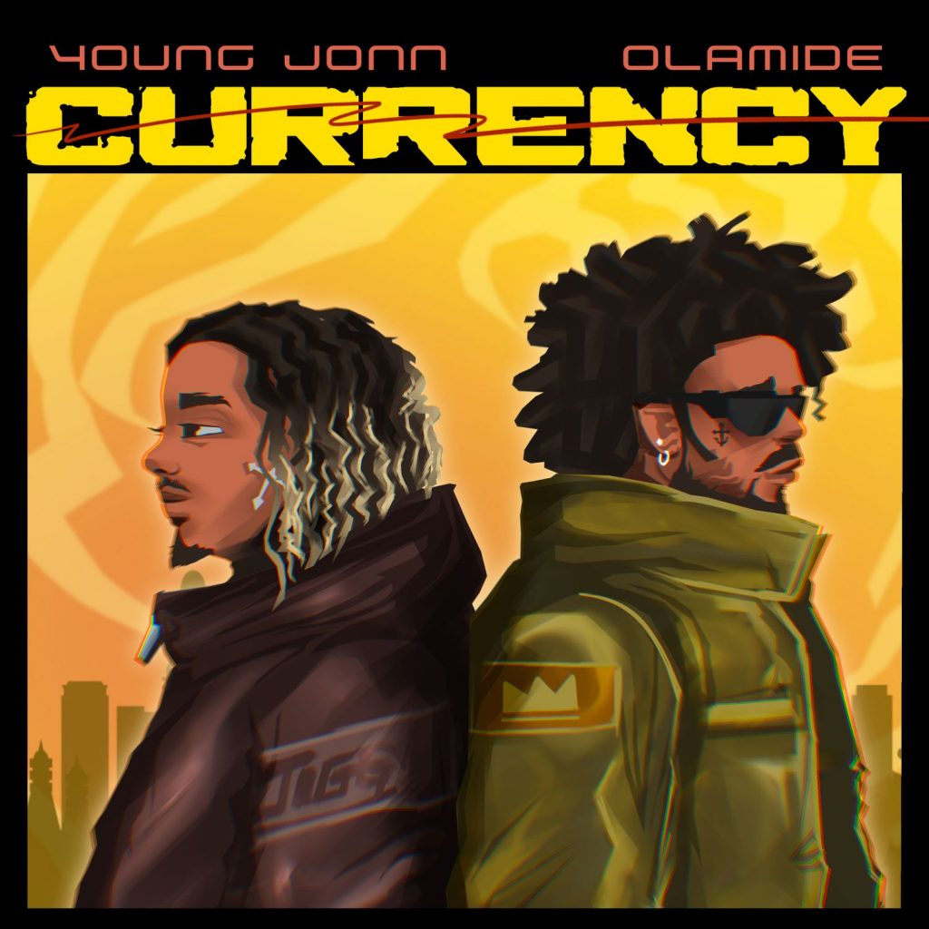 Music | Young Jonn & Olamide – Currency