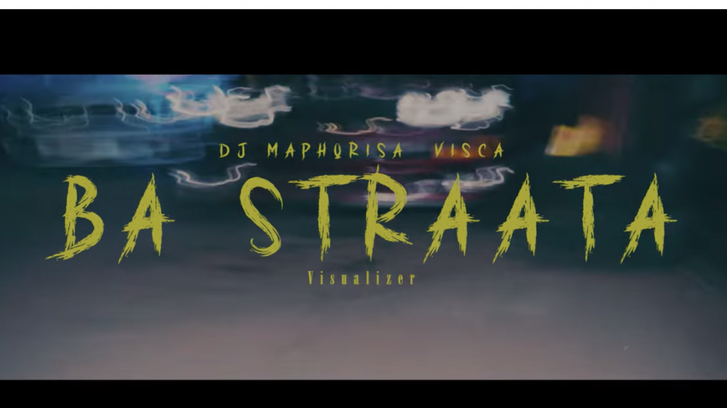 DJ Maphorisa Visca Ba Straara