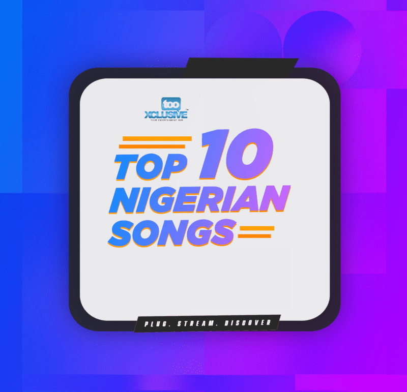  Nigerian Songs