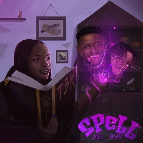 Chike Oxlade Spell Remix