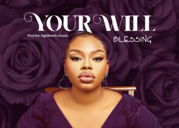 Blessing Your Will