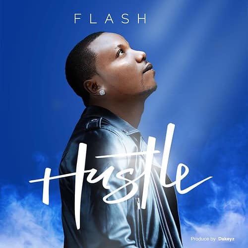 Flash – “Hustle”