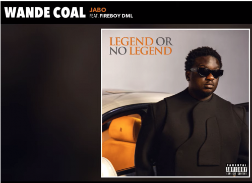 Lyrics Wande Coal, Jabo Fireboy DML