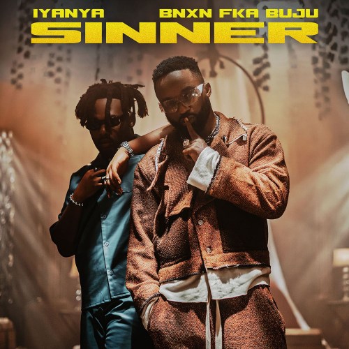 Iyanya Sinner BNXN Buju