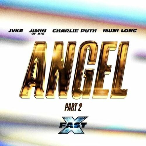 Angel Lyrics Part 2 by JVKE, Jimin of BTS, Charlie Puth, Muni Long