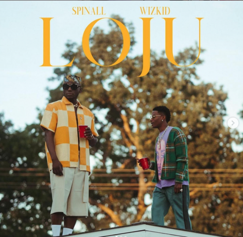 Spinall & Wizkid – Loju Lyrics