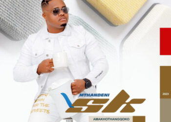 ALBUM: Mthandeni SK – Amakhothangqoko