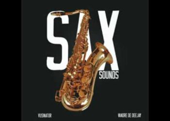 Vusinator & Vandre De Deejay – Sax Sounds