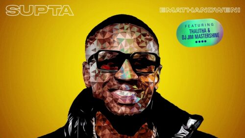 SUPTA – Emathandweni ft. DJ Jim MasterShine & Thalitha