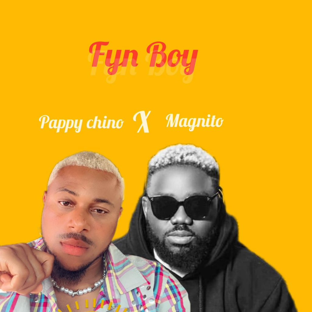 Pappy Chino x Magnito - Fyn Boy