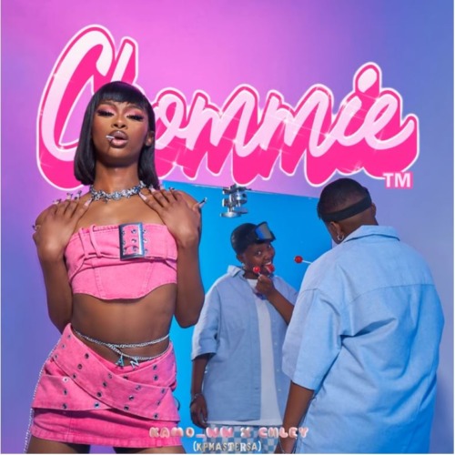 Kamo_ww – Chommie ft. Chley