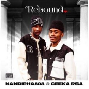 Nandipha808 & Ceekay RSA – "Iyndaba Zakhona" ft. Felo Le Tee & LeeMcKrazy