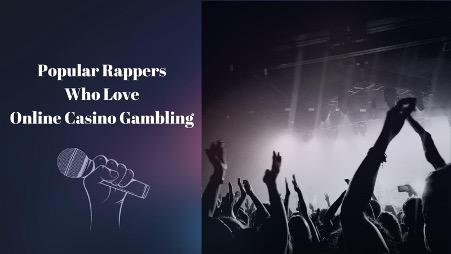 Popular Rappers Who Love Online Casino Gambling