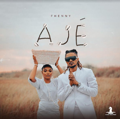 FHENNY – “Aje.”