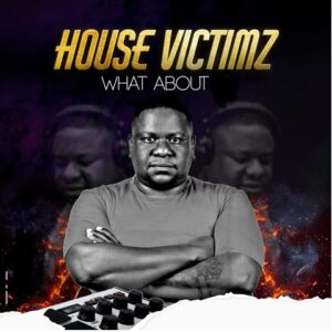 DJ Tears PLK, Oscar Mbo & House Victimz – It’s Possible