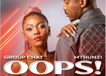 Group Chat & Mthunzi – Oops! (My Darling)