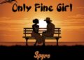 Spyro - Only Fine Girl