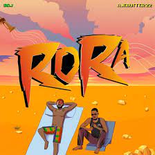 BOJ & Ajebutter22 - Rora