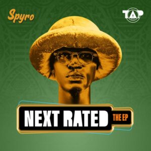 Spyro - Next Rated EP