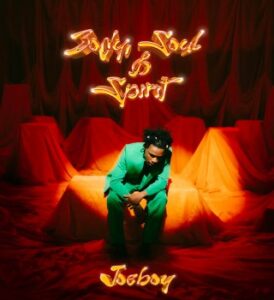 Joeboy - Body, Soul & Spirit EP