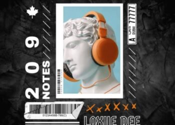 Loxiie Dee – 209 Notes