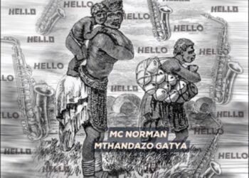 Mc Norman – Hello ft. Mthandazo Gatya