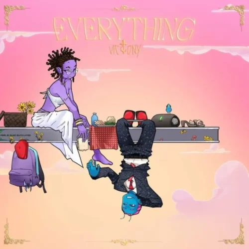 Victony – Everything Lyrics