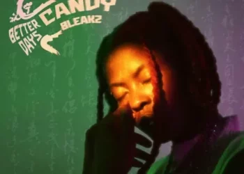 Candy Bleakz - Better Days EP