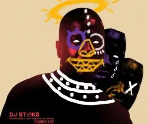 DJ Stoks – The Rebirth of Stoks ft. Mkeyz, Faith Strings & Happy Jazzman