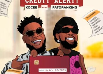 Kocee & Patoranking - Credit Alert Lyrics