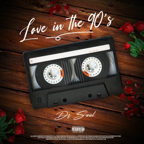 Dr Soul - Love in the 90 1 width=500