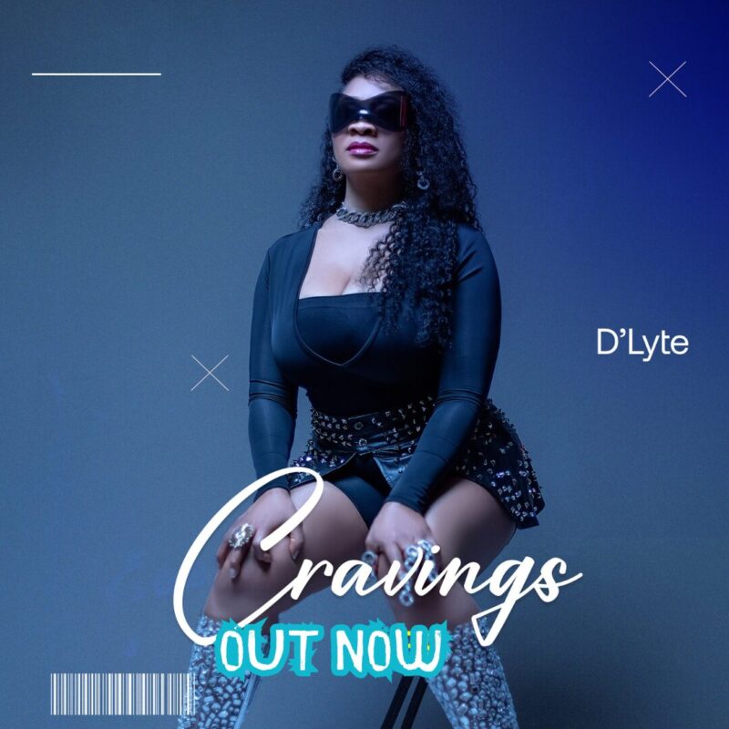 D’Lyte - Cravings 1 width=800
