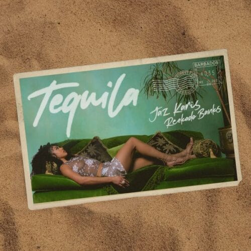 Jaz Karis & Reekado Banks - Tequila