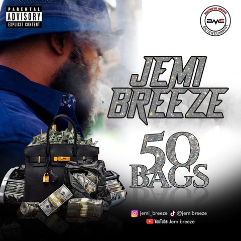 Jemi Breeze - "50 Bags" 1 Jemi breeze 50 bags