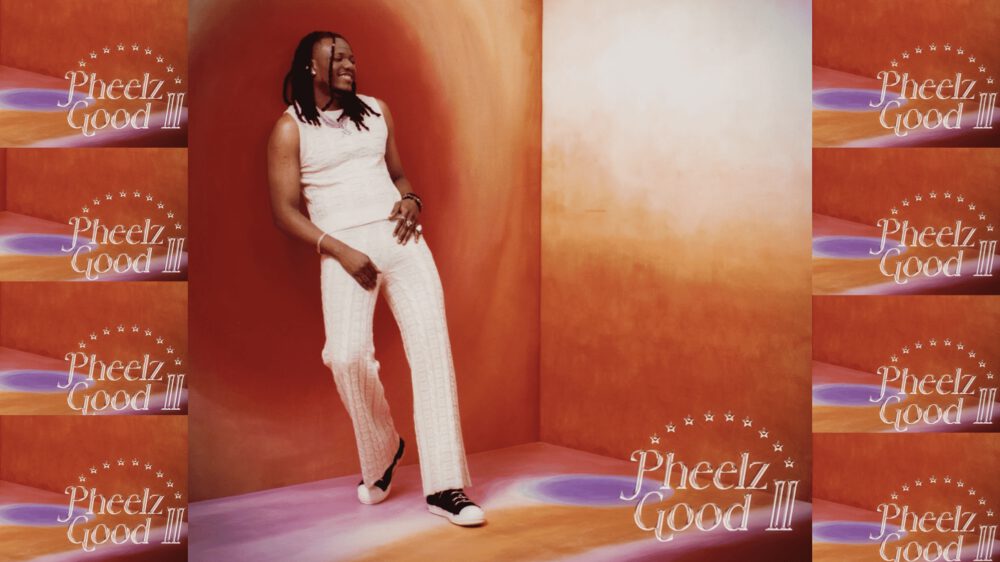 Pheelz - Pheelz Good II EP 1 Pheelz - Pheelz Good II EP